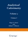 Image for Analytical Calorimetry: Volume 3