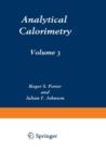 Image for Analytical Calorimetry : Volume 3