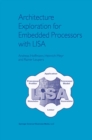Image for Architecture exploration for embedded processors with LISA