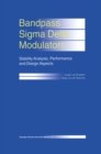 Image for Bandpass sigma delta modulators: stability analysis, performance and design aspects