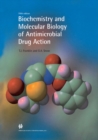 Image for Biochemistry and Molecular Biology of Antimicrobial Drug Action