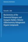 Image for Biochemistry of Halogenated Organic Compounds