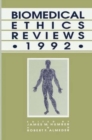 Image for Biomedical Ethics Reviews * 1992