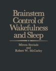 Image for Brainstem Control of Wakefulness and Sleep