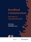 Image for Broadband Communications : The future of telecommunications