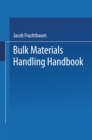 Image for Bulk Materials Handling Handbook
