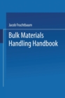 Image for Bulk Materials Handling Handbook