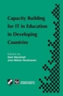 Image for Capacity Building for IT in Education in Developing Countries : IFIP TC3 WG3.1, 3.4 &amp; 3.5 Working Conference on Capacity Building for IT in Education in Developing Countries 19-25 August 1997, Harare,