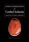 Image for Clinical Pharmacology of Cerebral Ischemia