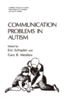 Image for Communication Problems in Autism