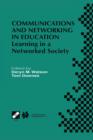 Image for Communications and Networking in Education : Learning in a Networked Society