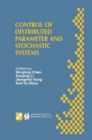 Image for Control of Distributed Parameter and Stochastic Systems