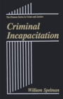 Image for Criminal incapacitation
