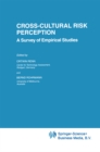 Image for Cross-Cultural Risk Perception: A Survey of Empirical Studies