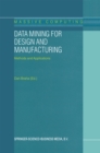 Image for Data Mining for Design and Manufacturing: Methods and Applications