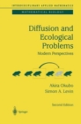 Image for Diffusion and Ecological Problems : Modern Perspectives