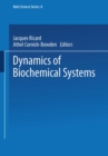 Image for Dynamics of Biochemical Systems