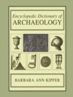 Image for Encyclopedic dictionary of archaeology