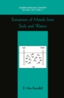 Image for Extraction of metals from soils and waters