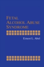 Image for Fetal Alcohol Abuse Syndrome