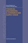 Image for Financial Engineering, E-commerce and Supply Chain : v. 70