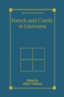 Image for French and Creole in Louisiana