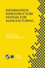 Image for Information Infrastructure Systems for Manufacturing II : IFIP TC5 WG5.3/5.7 Third International Working Conference on the Design of Information Infrastructure Systems for Manufacturing (DIISM’98) May