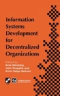 Image for Information Systems Development for Decentralized Organizations