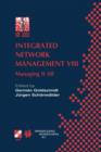 Image for Integrated Network Management VIII : Managing It All