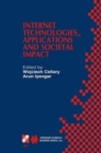 Image for Internet Technologies, Applications and Societal Impact : IFIP TC6 / WG6.4 Workshop on Internet Technologies, Applications and Societal Impact (WITASI 2002) October 10-11, 2002, Wroclaw, Poland