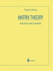 Image for Matrix theory: basic results and techniques