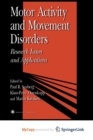 Image for Motor Activity and Movement Disorders