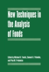Image for New Techniques in the Analysis of Foods