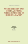 Image for Number Theory and Modular Forms: Papers in Memory of Robert A. Rankin