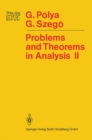 Image for Problems and Theorems in Analysis: Theory of Functions * Zeros * Polynomials Determinants * Number Theory * Geometry