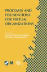 Image for Processes and Foundations for Virtual Organizations