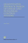 Image for Quantitative Feedback Design of Linear and Nonlinear Control Systems