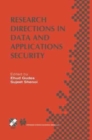Image for Research Directions in Data and Applications Security