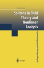 Image for Solitons in field theory and nonlinear analysis