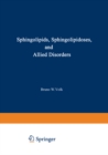 Image for Sphingolipids, Sphingolipidoses and Allied Disorders: Proceedings of the Symposium on Sphingolipidoses and Allied Disorders held in Brooklyn, New York, October 25-27, 1971