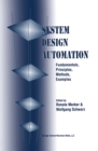 Image for System Design Automation: Fundamentals, Principles, Methods, Examples