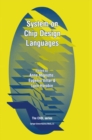 Image for System on Chip Design Languages: Extended papers: best of FDL&#39;01 and HDLCon&#39;01