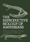 Image for Reproductive Biology of Amphibians