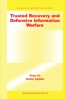 Image for Trusted recovery and defensive information warfare