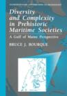 Image for Diversity and Complexity in Prehistoric Maritime Societies