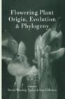 Image for Flowering Plant Origin, Evolution &amp; Phylogeny