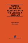 Image for Analog Behavioral Modeling with the Verilog-A Language