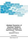 Image for Ultrafast Dynamics of Quantum Systems