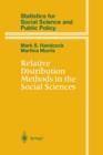 Image for Relative Distribution Methods in the Social Sciences