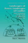Image for Landscapes of Power, Landscapes of Conflict : State Formation in the South Scandinavian Iron Age